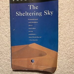 The sheltering sky by Paul Bowles